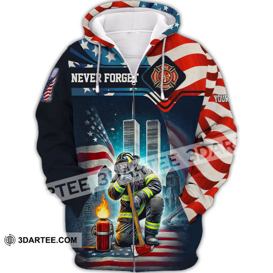 Unisex Shirt Custom Name Firefighter Memorial Fallen Firefighters 911 Zipper Hoodie / S T-Shirt