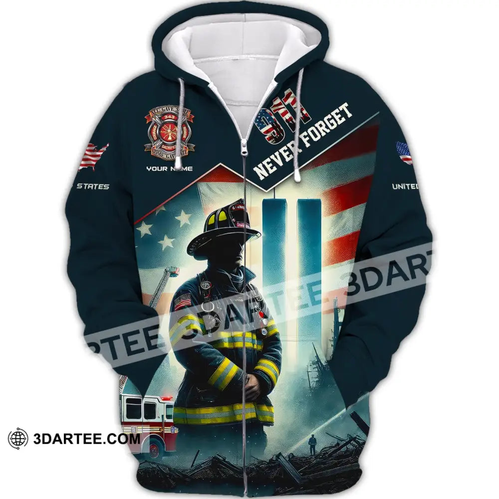 Unisex Shirt Custom Name Firefighter Memorial Fallen Firefighters 911 Zipper Hoodie / S T-Shirt