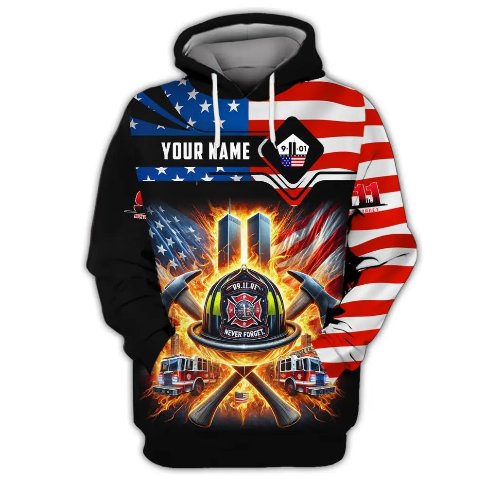 Unisex Shirt Custom Name Firefighter Never Forget Fallen Firefighters 911 Memorial T-Shirt Hoodie /