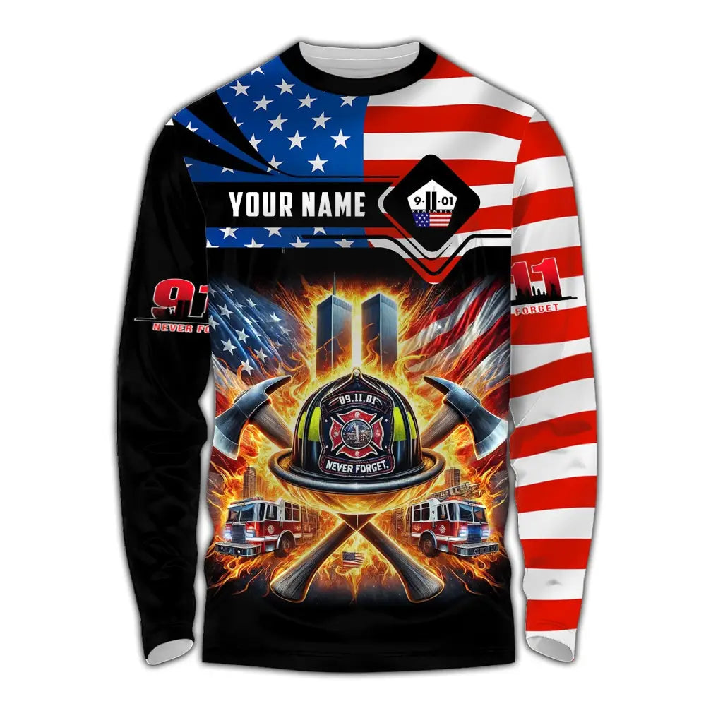 Unisex Shirt Custom Name Firefighter Never Forget Fallen Firefighters 911 Memorial T-Shirt Long