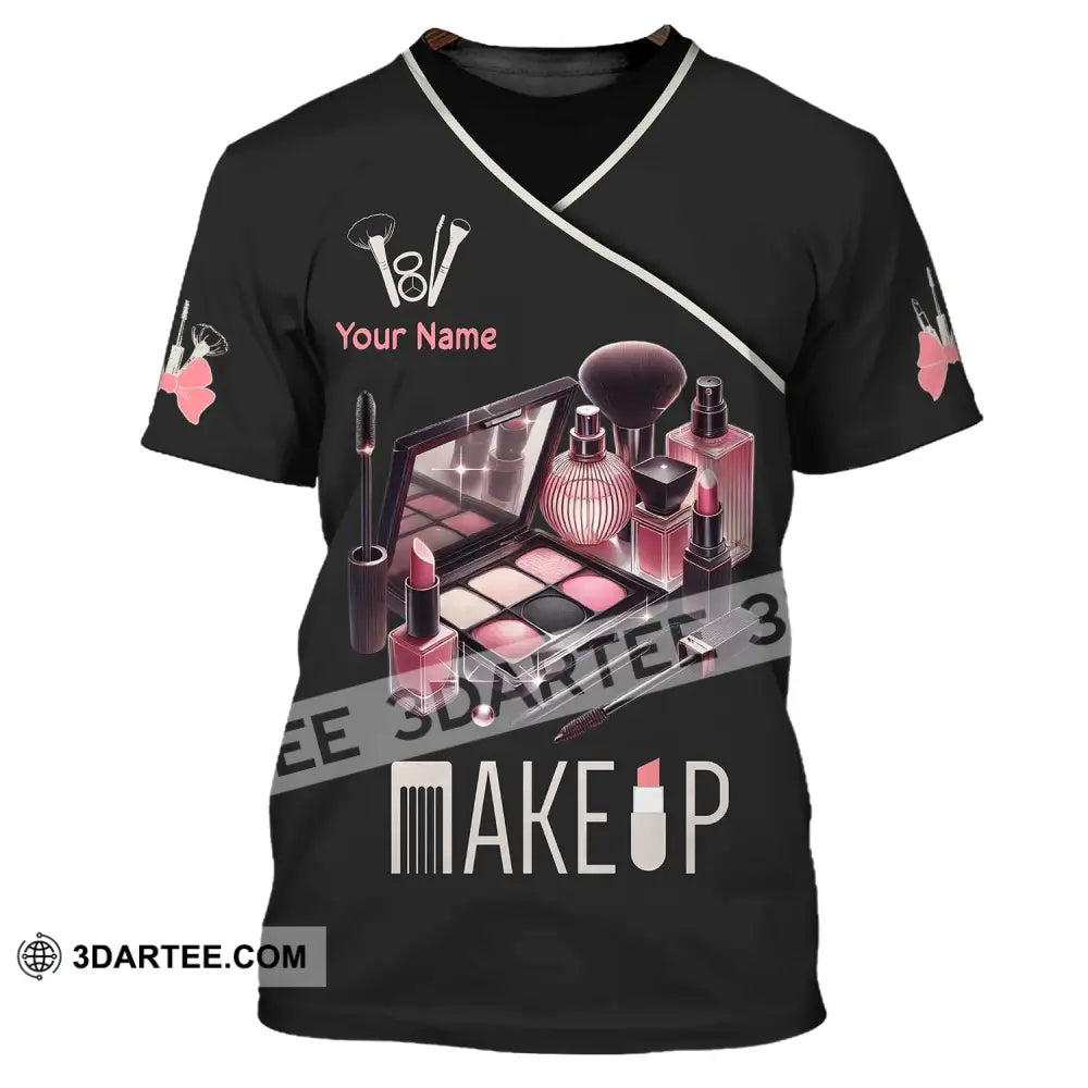 Unisex Shirt - Custom Name For Makeup Lover T-Shirt / S T-Shirt