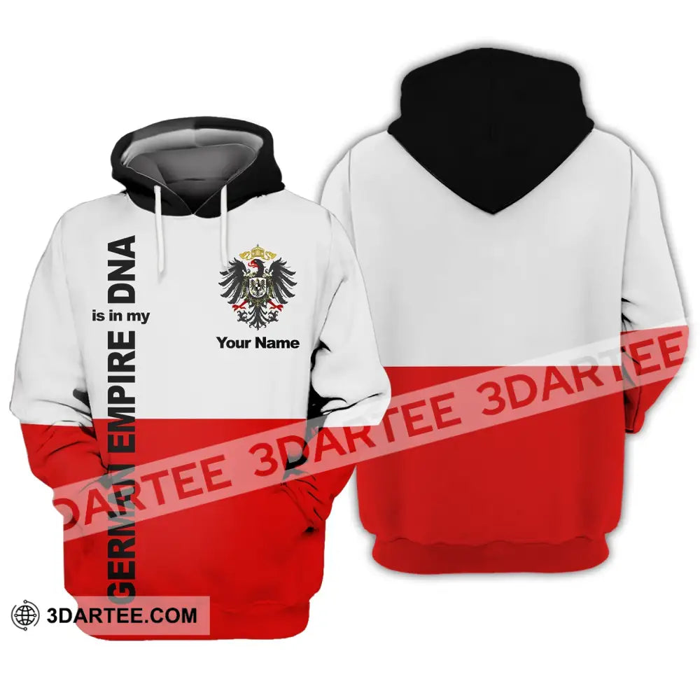 Unisex Shirt - Custom Name Germany Empire Is In My Dna Hoodie / S T-Shirt