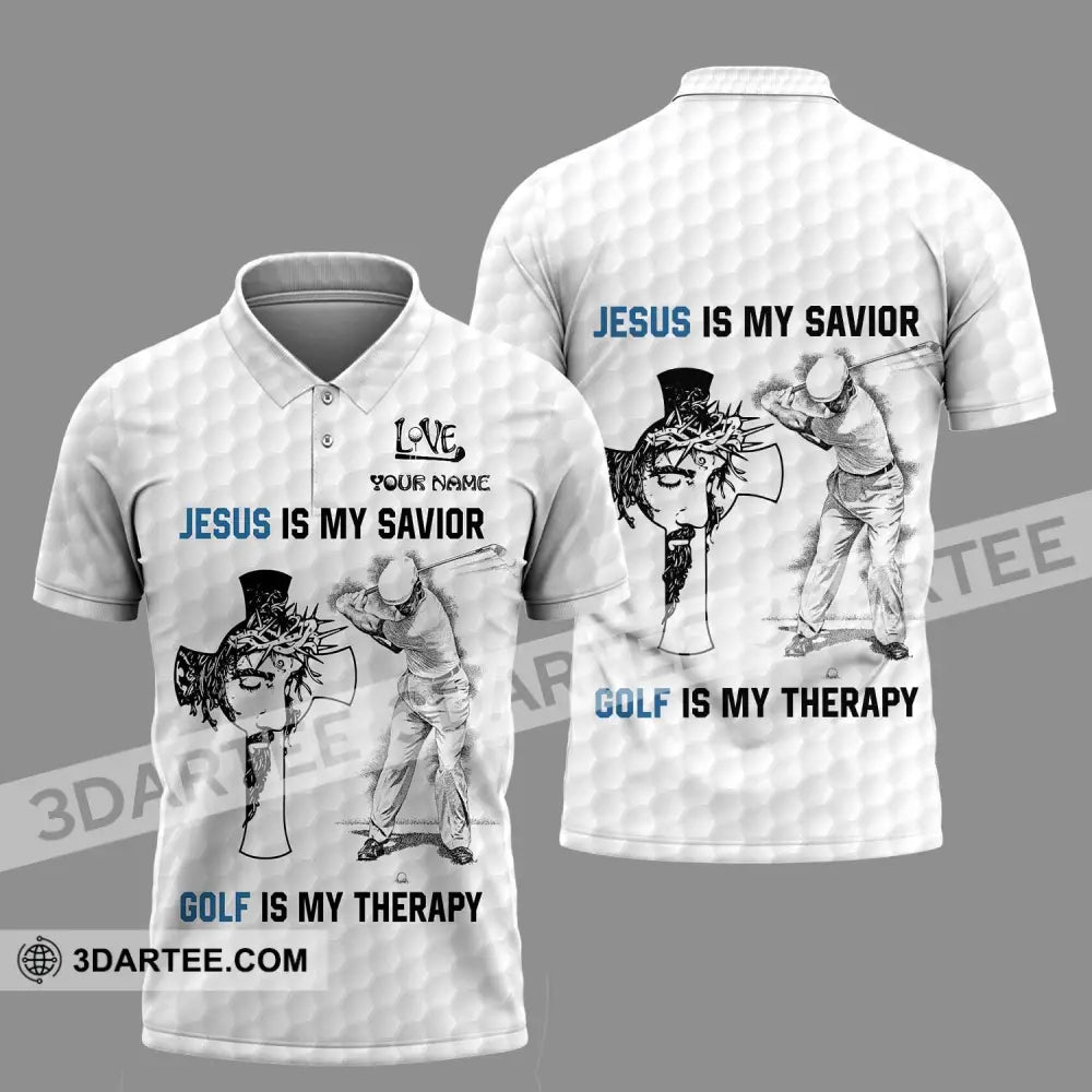 Unisex Shirt - Custom Name Jesus Is My Savior Golf Therapy Polo / S T-Shirt