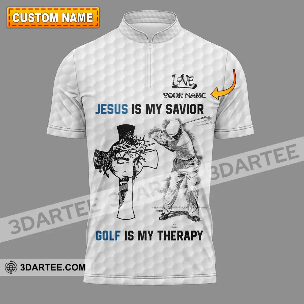 Unisex Shirt - Custom Name Jesus Is My Savior Golf Therapy T-Shirt