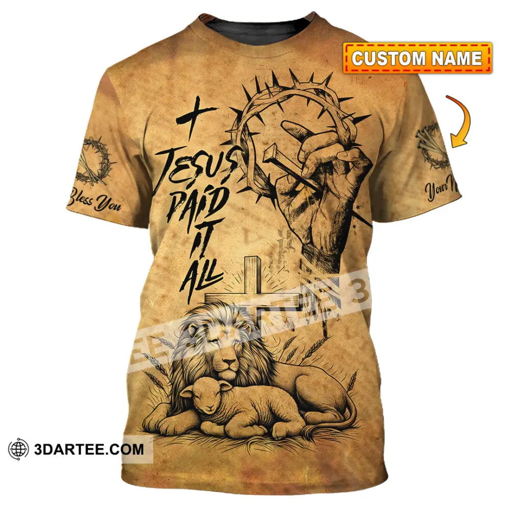 Unisex Shirt - Custom Name Jesus Paid It All T-Shirt