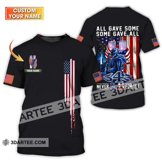 Unisex Shirt - Custom Name Patriot Day 911 All Gave Some T-Shirt