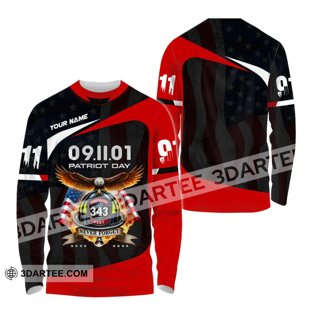 Unisex Shirt Custom Name Patriot Day 911 Memorial Firefighter Long Sleeve / S T-Shirt