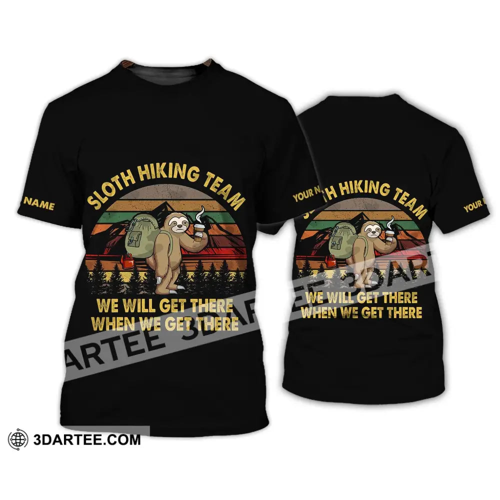 Unisex Shirt - Custom Name Sloth Hiking Team We Will Get There When Vintage T-Shirt / S T-Shirt