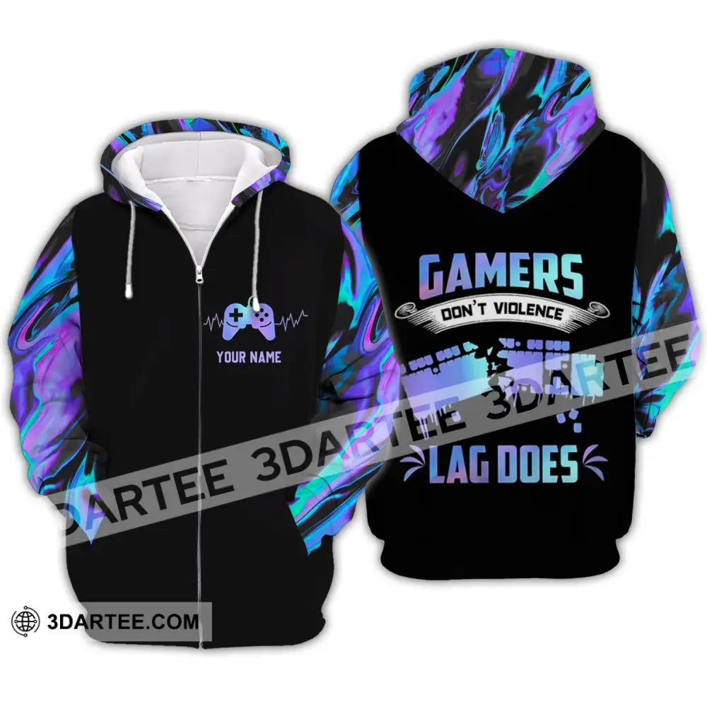 Unisex Shirt - Custom Name T-Shirt Gamers Don’t Violence Lag Does Zipper Hoodie / S T-Shirt