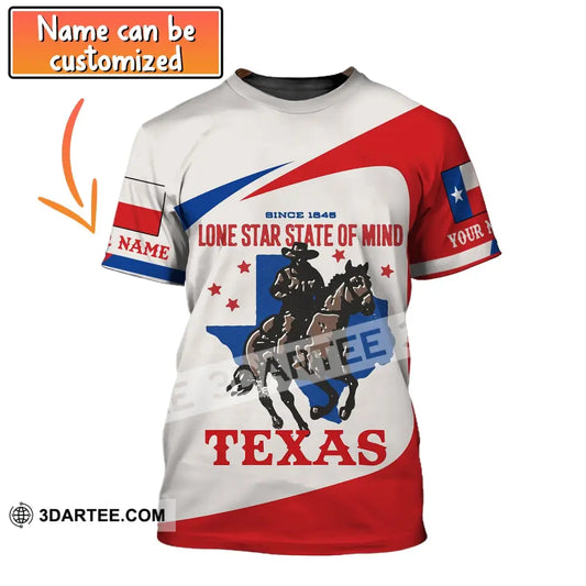 Unisex Shirt Custom Name Texas T-Shirt 1845 Lone Star State Of Mind