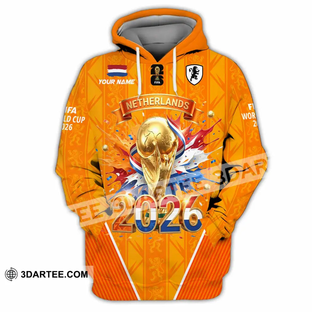 Unisex Shirt - Custom Netherlands World Cup 2026 3D Shirt Hoodie / S T-shirt