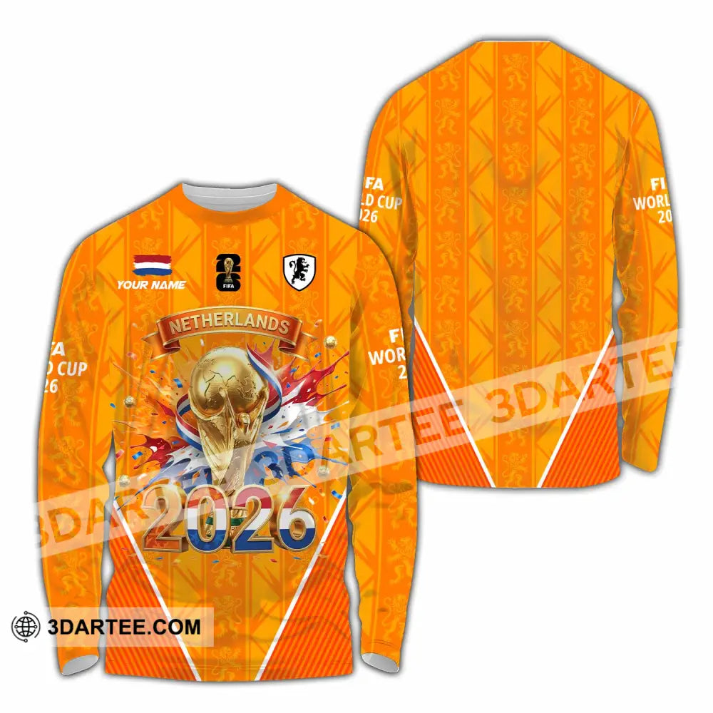Unisex Shirt - Custom Netherlands World Cup 2026 3D Shirt Long Sleeve Shirt / S T-shirt