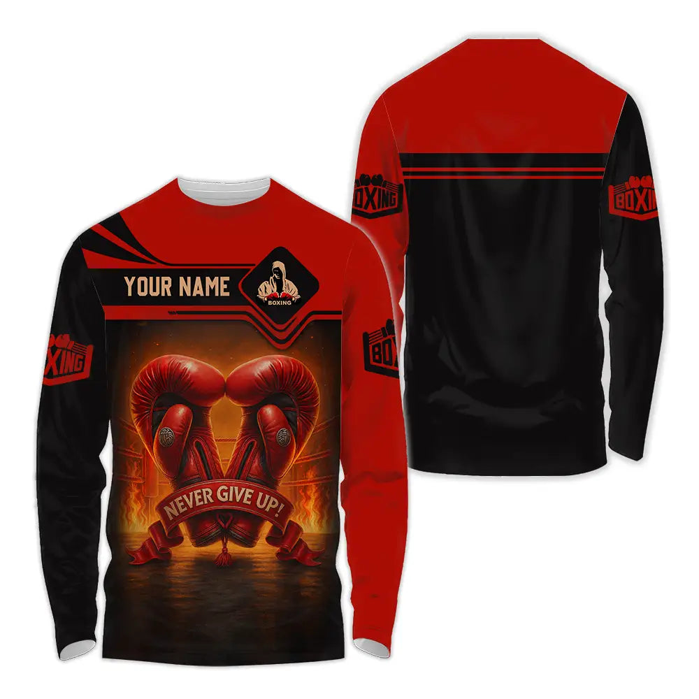 Unisex Shirt - Custom Never Give Up Boxing Shirt Long Sleeve Shirt / S T-shirt