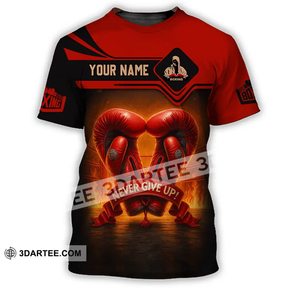 Unisex Shirt - Custom Never Give Up Boxing Shirt T-Shirt / S T-shirt