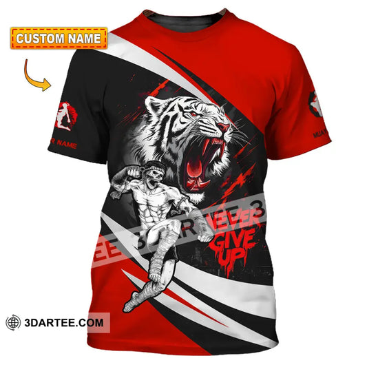 Unisex Shirt - Custom Never Give Up Muay Thai Shirt T-shirt