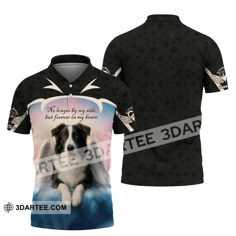 Unisex Shirt - Custom No Long By My Side But Forever In My Heart Border Collie Shirt Polo Shirt / S T-shirt