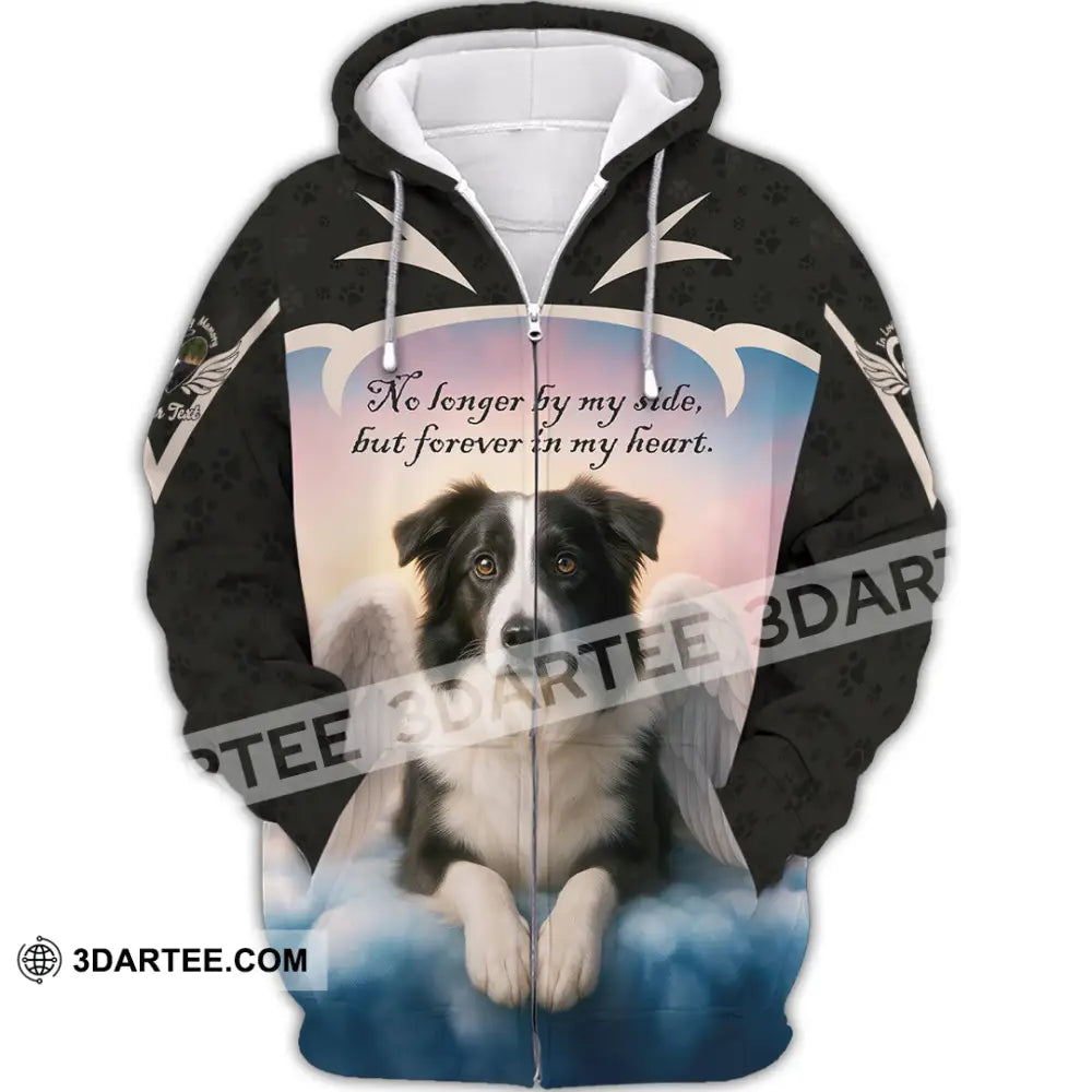 Unisex Shirt - Custom No Long By My Side But Forever In My Heart Border Collie Shirt Zipper Hoodie / S T-shirt