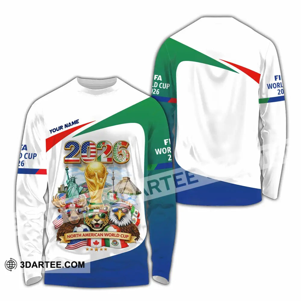 Unisex Shirt - Custom North American FIFA World Cup 2026 3D Shirt Long Sleeve Shirt / S T-shirt