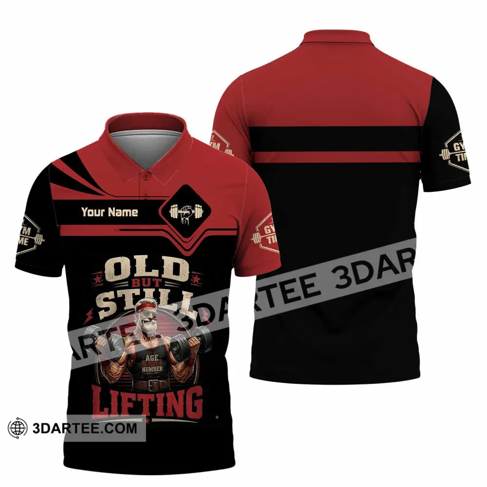 Unisex Shirt - Custom Old But Still Lifting Shirt - Polo Shirt / S - T-shirt