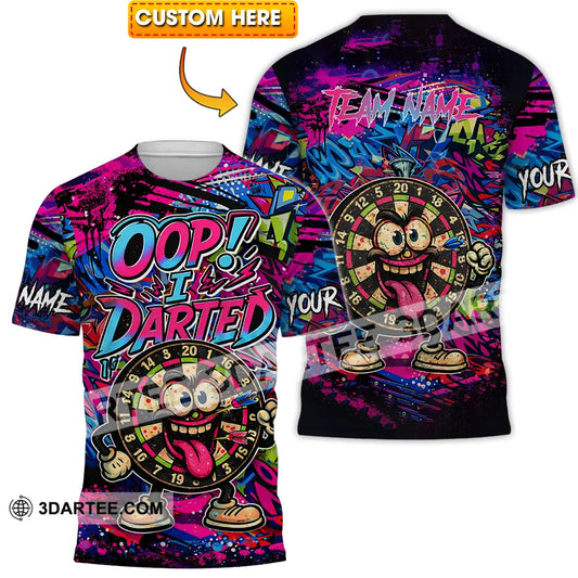 Unisex Shirt - Custom Oops I Darted 3D Shirt T-shirt