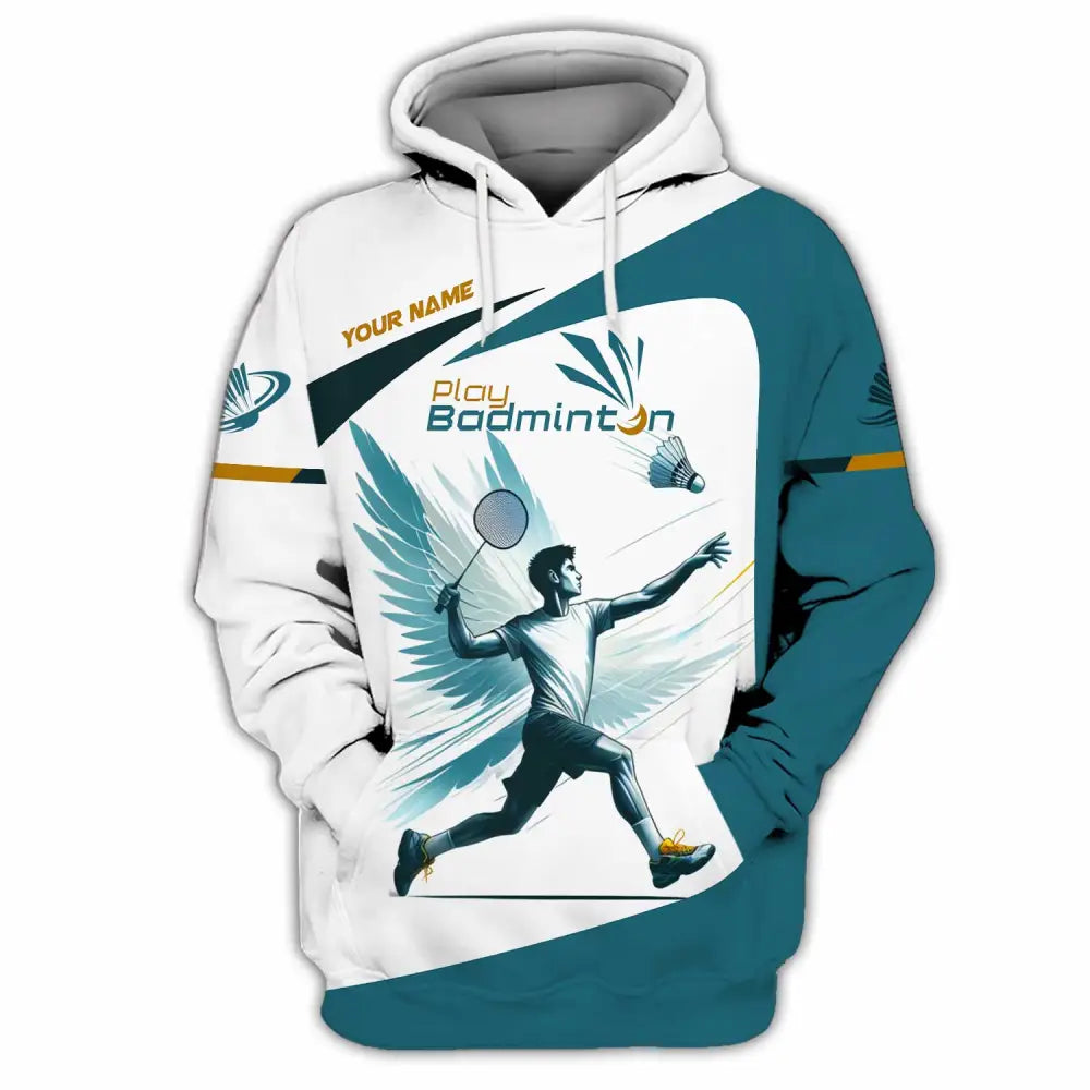 Unisex Shirt - Custom Play Badminton Shirt Hoodie / S T-shirt