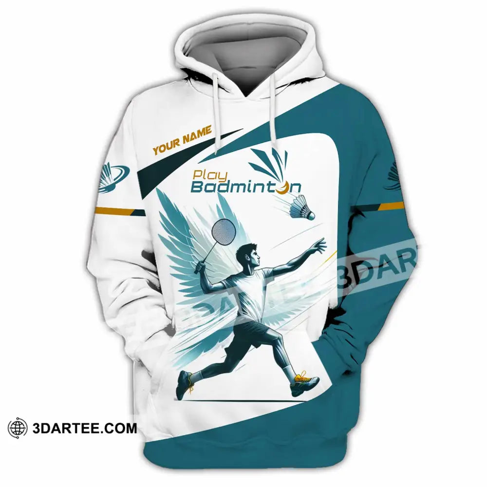 Unisex Shirt - Custom Play Badminton Shirt Hoodie / S T-shirt