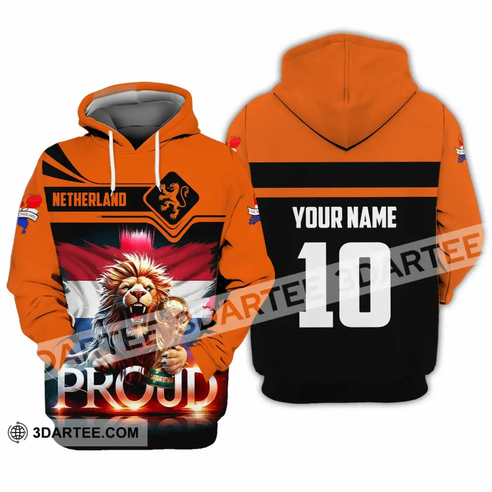 Unisex Shirt - Custom Proud Netherlands World Cup 2026 3D Shirt Hoodie / S T-shirt