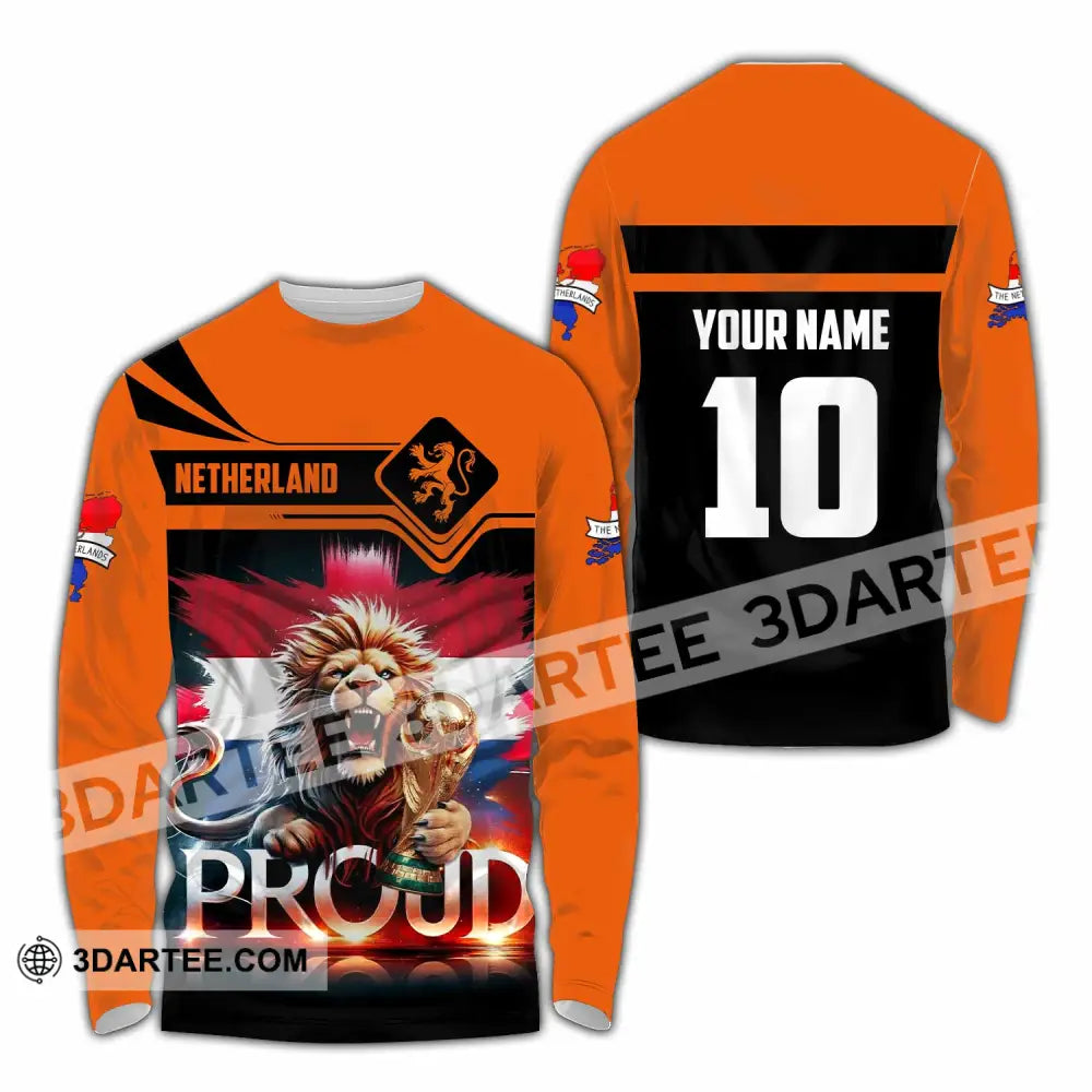 Unisex Shirt - Custom Proud Netherlands World Cup 2026 3D Shirt Long Sleeve Shirt / S T-shirt