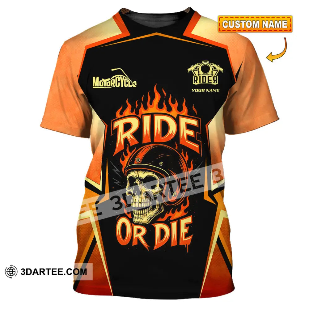 Unisex Shirt - Custom Ride Or Die 3D Shirt - T-shirt