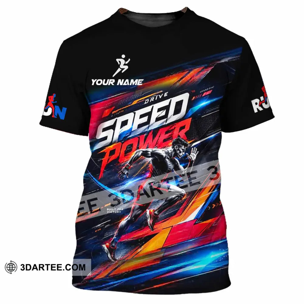 Unisex Shirt - Custom Run Drive Speed Power Shirt - T-Shirt / S - T-shirt