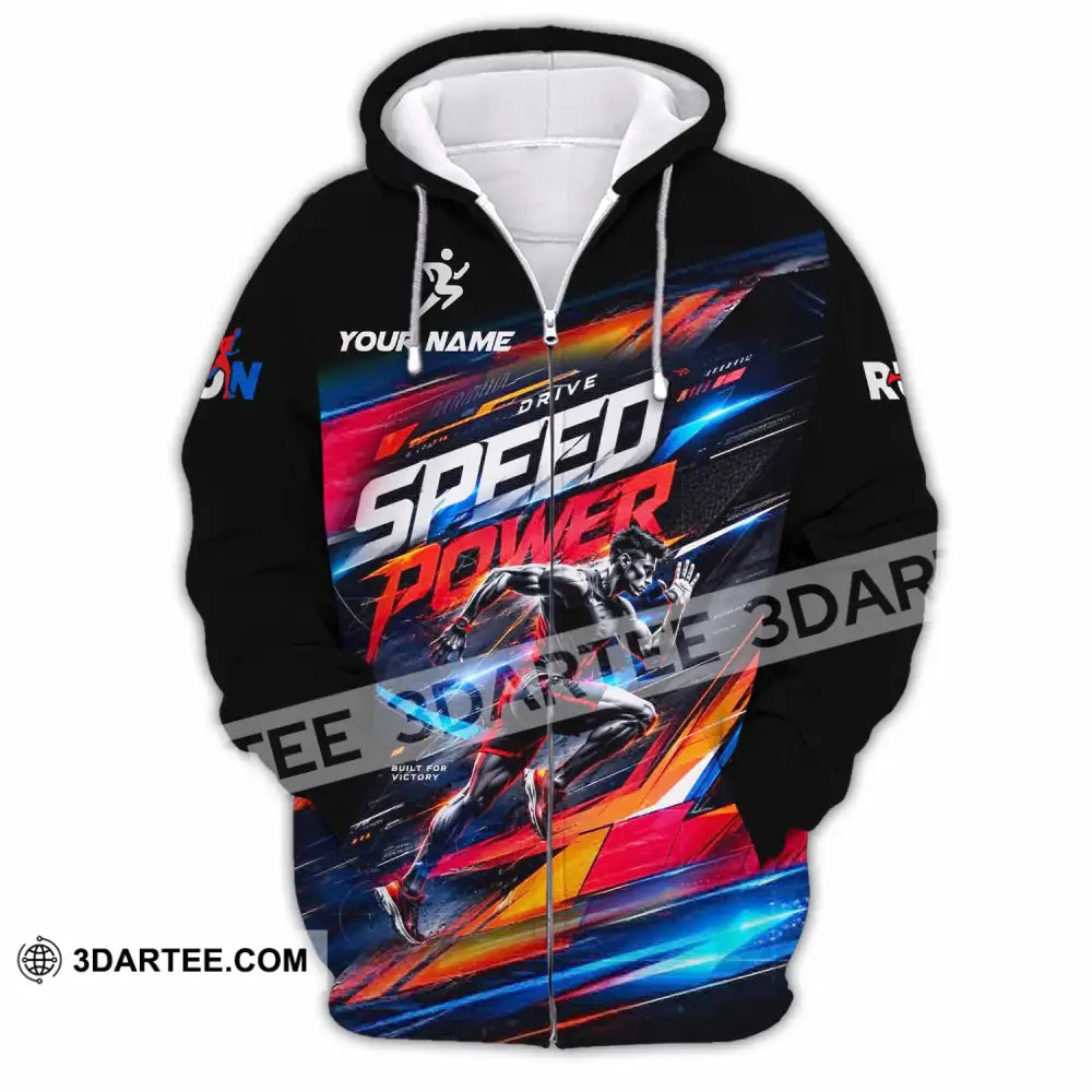Unisex Shirt - Custom Run Drive Speed Power Shirt - Zipper Hoodie / S - T-shirt