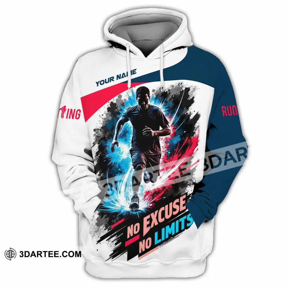 Unisex Shirt - Custom Running No Excuse No Limits Shirt - Hoodie / S - T-shirt