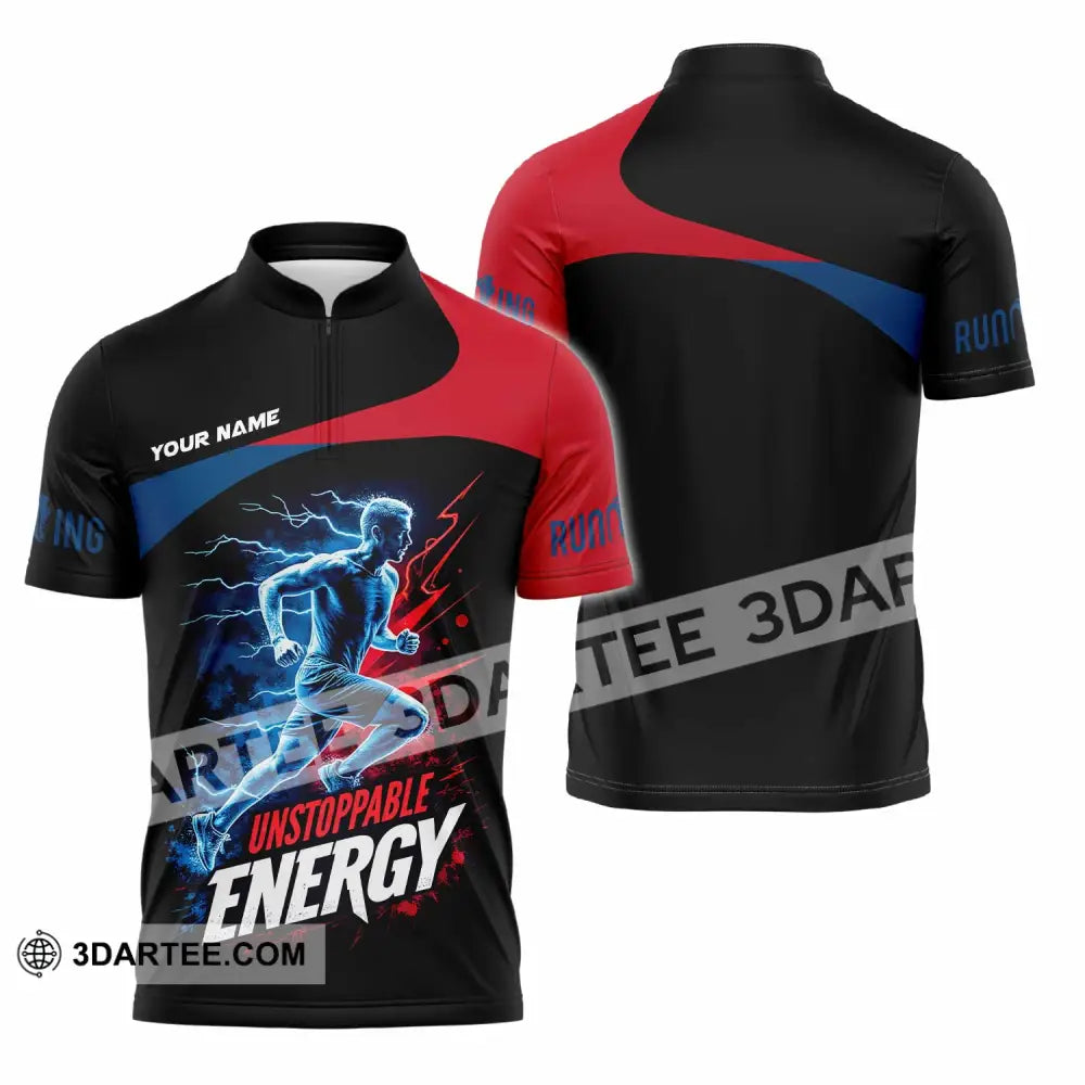 Unisex Shirt - Custom Running Unstoppable Energy Shirt Zipper Polo Shirt / S T-shirt