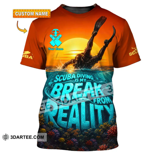 Unisex Shirt - Custom Scuba Diving Is My Break From Reality Shirt - T-shirt