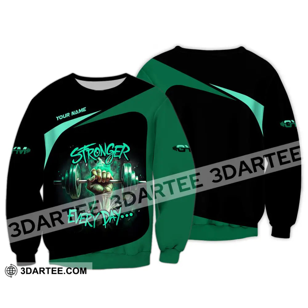 Unisex Shirt - Custom Stronger Everyday Weightlifting Sports Shirt Long Sleeve / S T-shirt