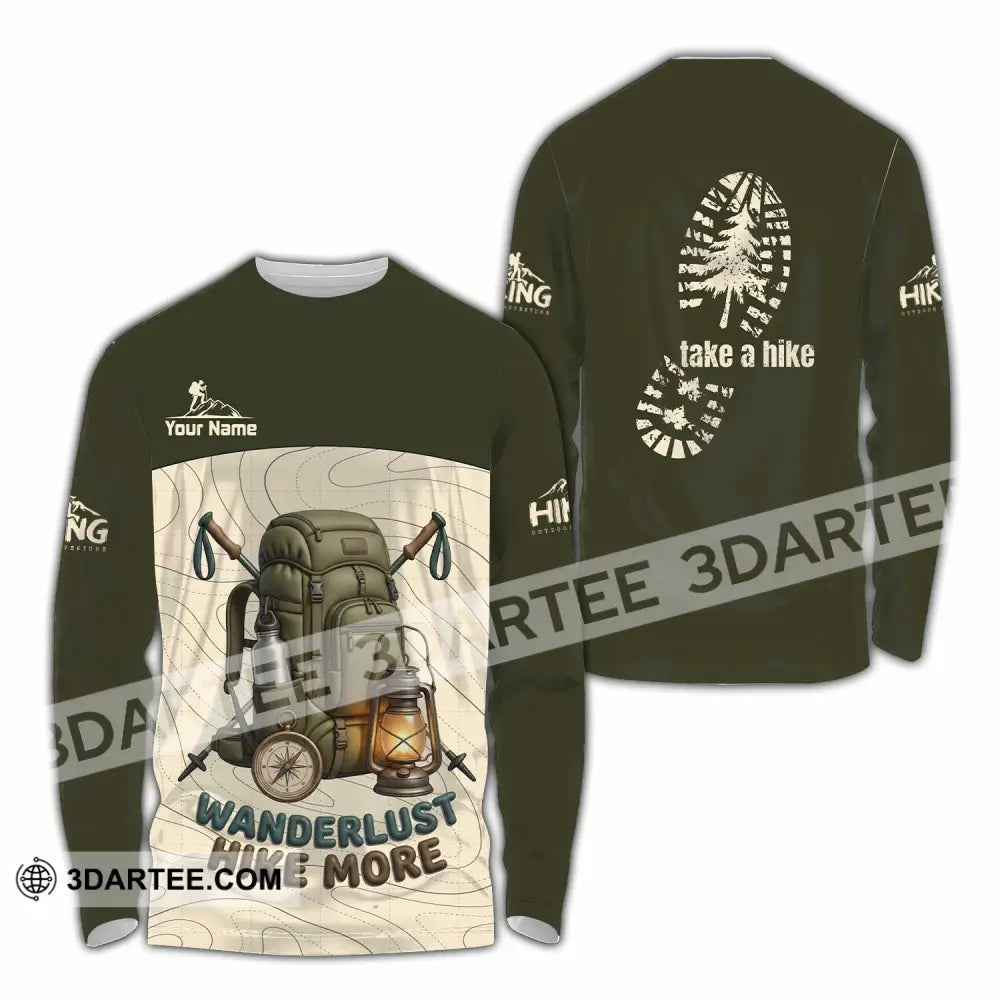 Unisex Shirt - Custom Take A Hike Wanderlust Hike More Shirt - Long Sleeve Shirt / S - T-shirt