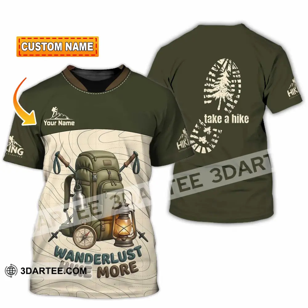 Unisex Shirt - Custom Take A Hike Wanderlust Hike More Shirt - T-shirt