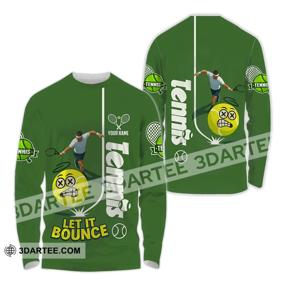 Unisex Shirt - Custom Tennis Let It Bounce Shirt Long Sleeve Shirt / S T-shirt