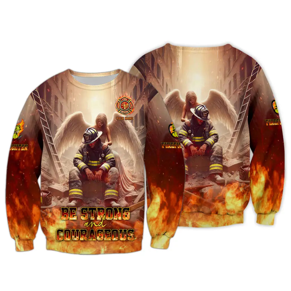Unisex Shirt - Custom Text Shirt Be Strong And Courageous Fire Fighter Shirt Long Sleeve / S T-shirt