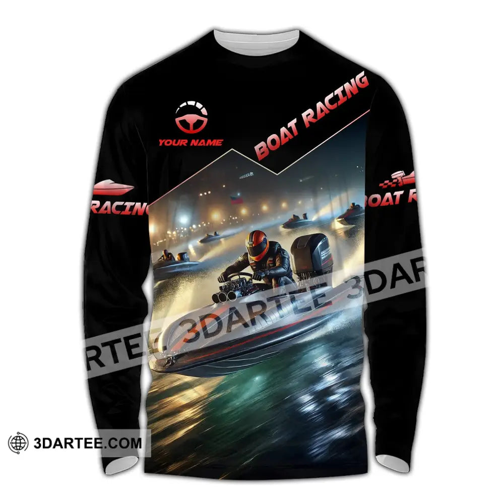 Unisex Shirt - Custom Text Boat Racing Long Sleeve / S T-Shirt