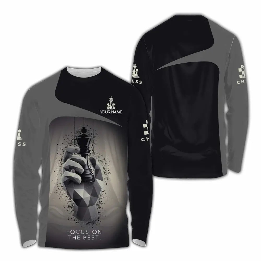 Unisex Shirt - Custom Text Chess Player Shirt Focus On The Best Long Sleeve Shirt / S T-shirt
