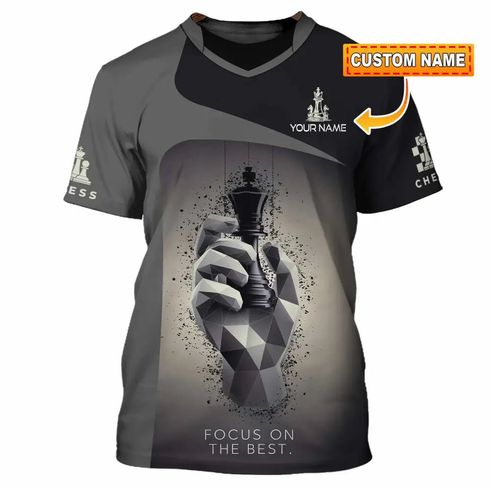 Unisex Shirt - Custom Text Chess Player Shirt Focus On The Best T-shirt