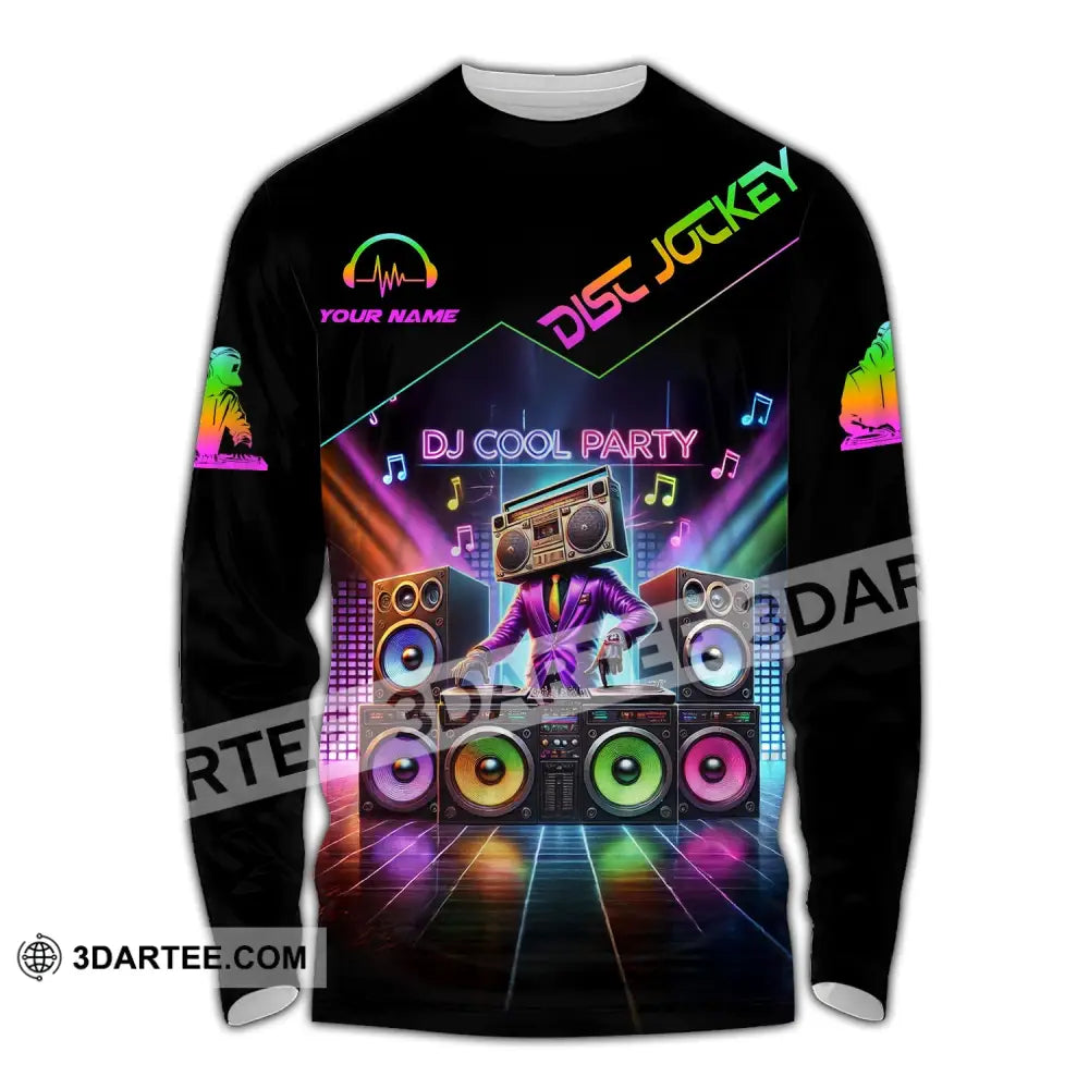 Unisex Shirt - Custom Text Dj Cool Party Long Sleeve / S T-Shirt