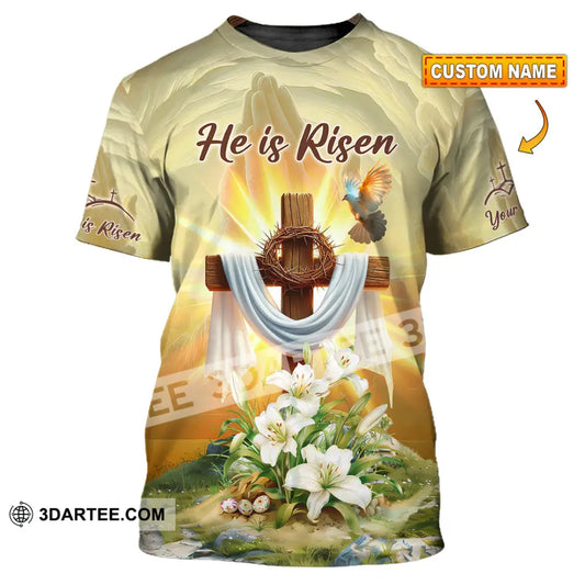 Unisex Shirt - Custom Text Jesus He Is Risen T-Shirt