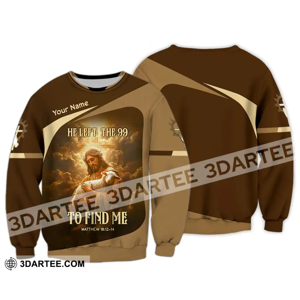 Unisex Shirt - Custom Text Jesus To Find Me Long Sleeve / S T-Shirt