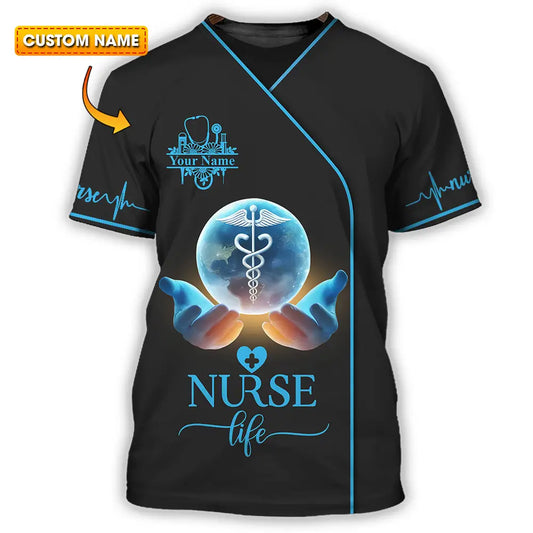 Unisex Shirt - Custom Text Nursing Shirt Nurse Life T-shirt