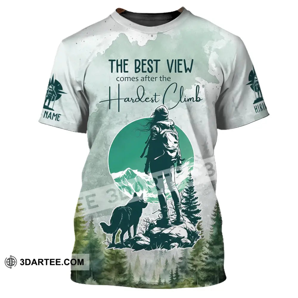Unisex Shirt - Custom The Best View Comes After The Hardest Climb Shirt T-Shirt / S T-shirt