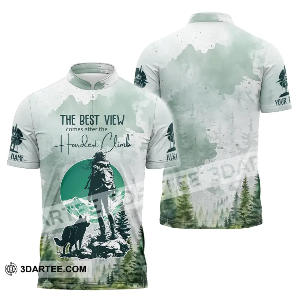 Unisex Shirt - Custom The Best View Comes After The Hardest Climb Shirt Zipper Polo Shirt / S T-shirt