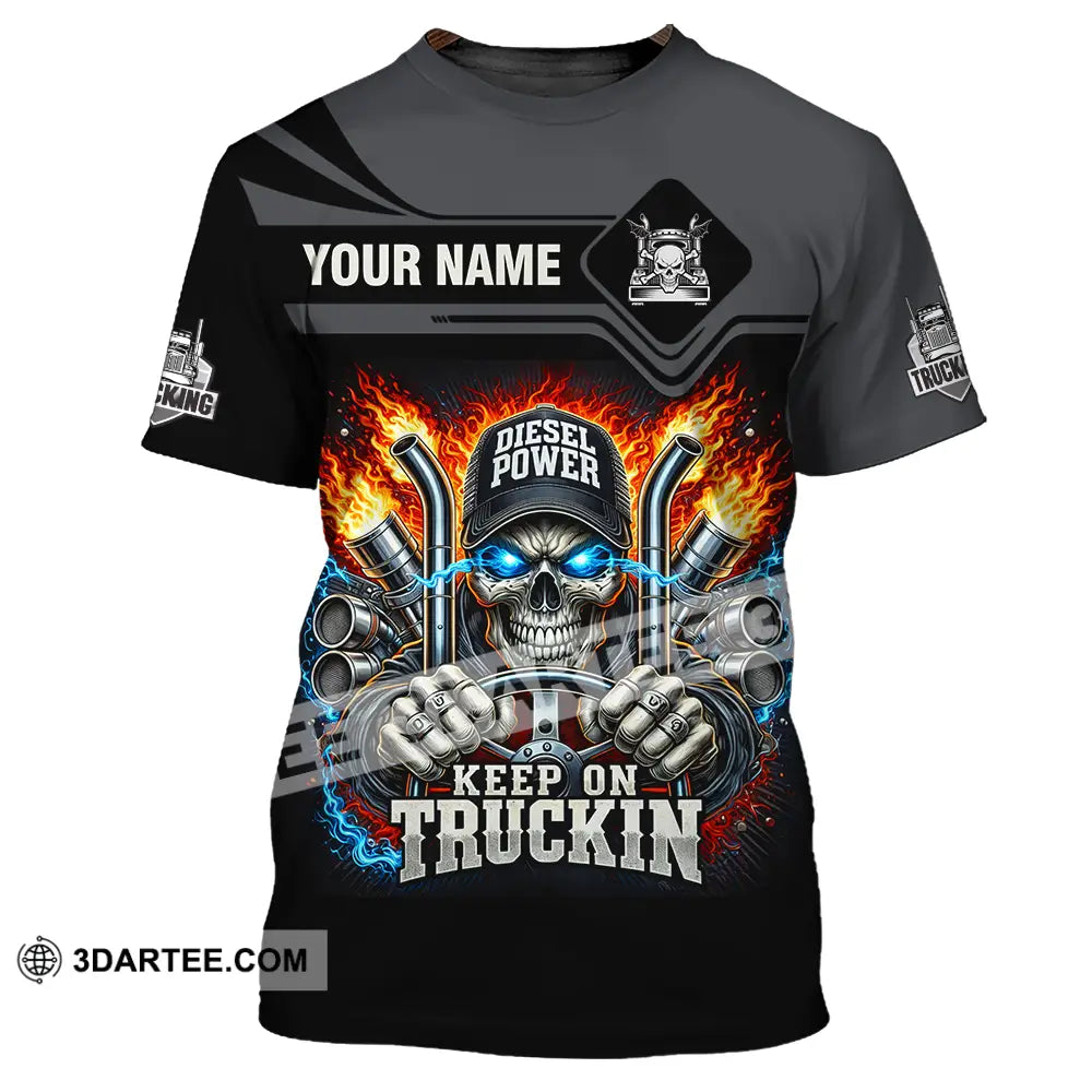Unisex Shirt - Custom Trucker Keep On Trucking 3D Shirt T-Shirt / S T-shirt