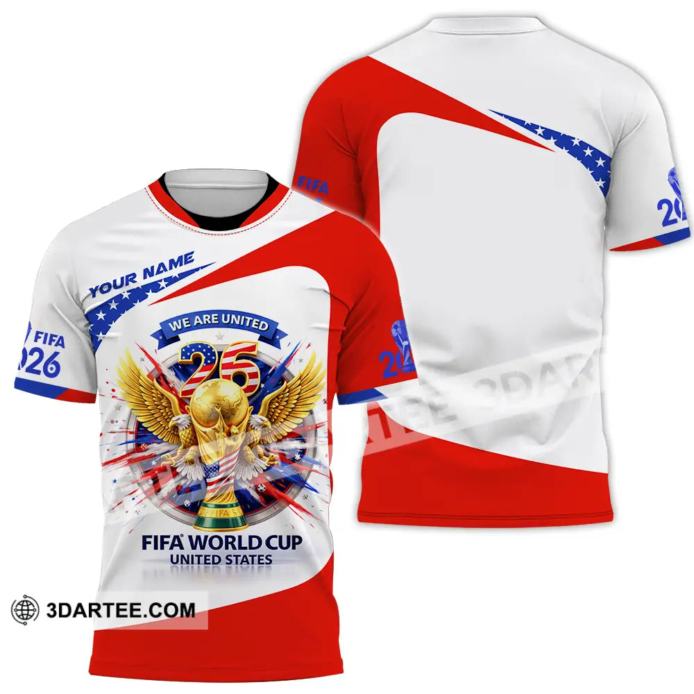 Unisex Shirt - Custom We Are United Fifa World Cup 2026 3D Shirt T-Shirt / S T-shirt